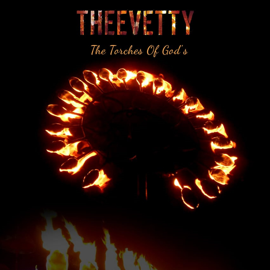 Theevetti ,the torches of gods